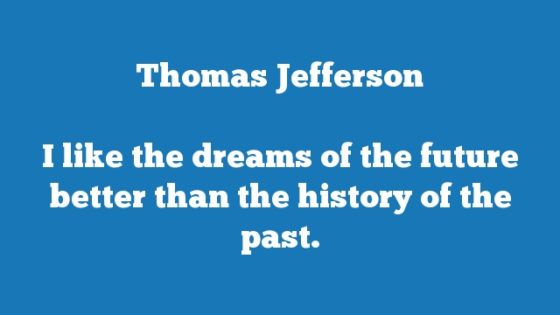 Quote by Thomas Jefferson